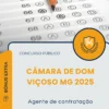 Apostila Agente de Contratação Câmara de Dom Viçoso MG 2025