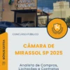 Apostila Analista de Compras Licitações e Contratos Administrativos Câmara de Mirassol SP 2025