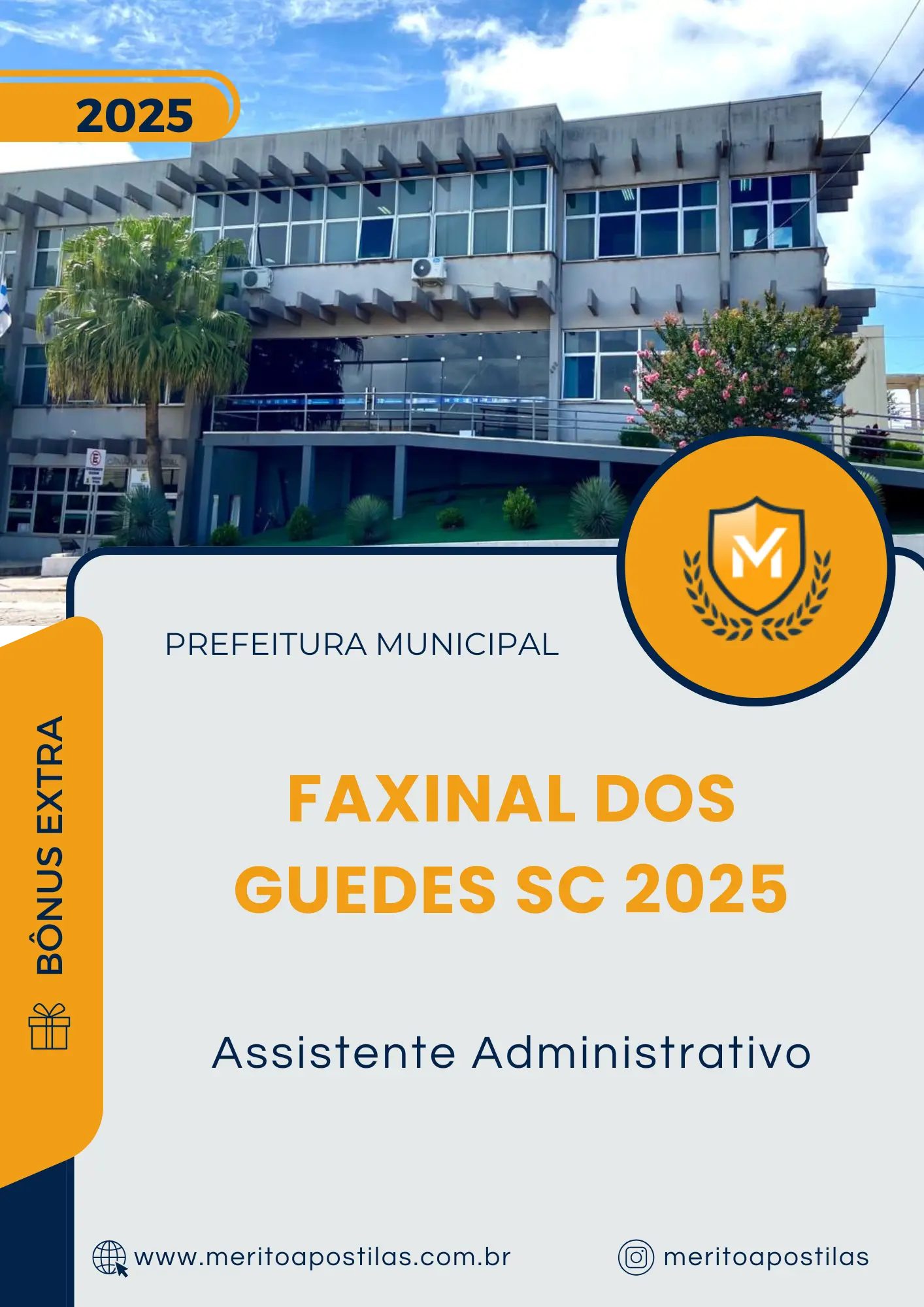 Apostila Assistente Administrativo Prefeitura de Faxinal dos Guedes SC 2025