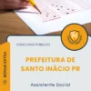 Apostila Assistente Social Prefeitura de Santo Inácio PR 2025