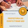 Apostila Assistente Social Prefeitura de Porto Firme MG 2025