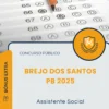 Apostila Assistente Social Prefeitura de Brejo dos Santos PB 2025