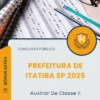 Apostila Auxiliar De Classe II Prefeitura de Itatiba SP 2025
