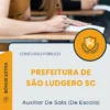 Apostila Auxiliar De Sala De Escola Prefeitura de São Ludgero SC 2025