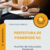 Apostila Auxiliar de Educação Especial Prefeitura de Pomerode SC 2025