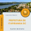 Apostila Auxiliar de Ensino Prefeitura de Itapiranga SC 2025