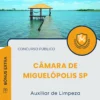 Apostila Auxiliar de Limpeza Câmara de Miguelópolis SP 2025