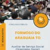 Apostila Auxiliar de Serviço Social Orientador Social Prefeitura de Formoso do Araguaia TO 2025