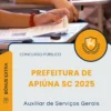 Apostila Auxiliar de Serviços Gerais Prefeitura de Apiúna SC 2025