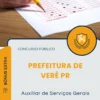 Apostila Auxiliar de Serviços Gerais Prefeitura de Verê PR 2025