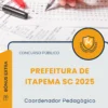 Apostila Coordenador Pedagógico Prefeitura de Itapema SC 2025