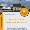 Apostila Coordenador Pedagógico para atuação em CMEIs e EMEBs Prefeitura de Jaraguá do Sul SC 2025