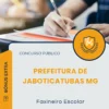Apostila Faxineiro Escolar Prefeitura de Jaboticatubas MG 2025
