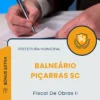Apostila Fiscal De Obras II Prefeitura de Balneário Piçarras SC 2025