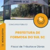Apostila Fiscal de Tributos e Obras Prefeitura de Formosa do Sul SC 2025