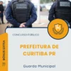 Apostila Guarda Municipal Prefeitura de Curitiba PR 2025