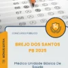 Apostila Médico Unidade Básica De Saúde Prefeitura de Brejo dos Santos PB 2025