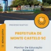 Apostila Monitor De Educação Especial Prefeitura de Monte Castelo SC 2025