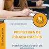 Apostila Monitor Educacional de Informática Prefeitura de Picada Café RS 2025