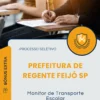 Apostila Monitor de Transporte Escolar Prefeitura de Regente Feijó SP 2025