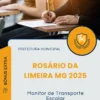 Apostila Monitor de Transporte Escolar Prefeitura de Rosário da Limeira MG 2025
