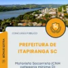 Apostila Motorista Socorrista CNH categoria mínima D Prefeitura de Itapiranga SC 2025
