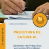Apostila Operador de Máquinas Agrícolas Patroleiro Prefeitura de Satuba AL 2025