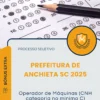 Apostila Operador De Máquinas CNH Categoria No Mínimo C Prefeitura de Anchieta SC 2025