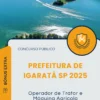 Apostila Operador de Trator e Máquina Agrícola Prefeitura de Igaratá SP 2025