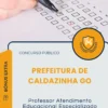 Apostila Professor Atendimento Educacional Especializado Prefeitura de Caldazinha GO 2025
