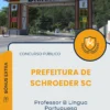 Apostila Professor B Língua Portuguesa Prefeitura de Schroeder SC 2025