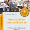 Apostila Professor De Educação Física Prefeitura de Emilianópolis SP 2025