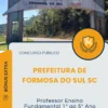 Apostila Professor Ensino Fundamental 1 ao 5 Ano Prefeitura de Formosa do Sul SC 2025