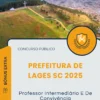 Apostila Professor Intermediário E De Convivência Prefeitura de Lages SC 2025