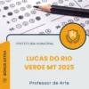 Apostila Professor de Arte Prefeitura de Lucas do Rio Verde MT 2025