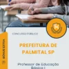 Apostila Professor de Educação Básica I Prefeitura de Palmital SP 2025