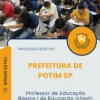 Apostila Professor de Educação Básica I de Educação Infantil Prefeitura de Potim SP 2025