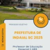Apostila Professor de Educação Especial II AEE Prefeitura de Indaial SC 2025