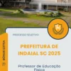 Apostila Professor de Educação Física Prefeitura de Indaial SC 2025