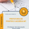 Apostila Professor de Educação Física 20H Prefeitura de Pontes e Lacerda MT 2025