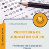 Apostila Professor de Educação Física Prefeitura de Jundiaí do Sul PR 2025