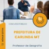 Apostila Professor de Geografia Prefeitura de Carlinda MT 2025