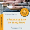 Apostila Recepcionista Câmara de Baia da Traição PB 2025