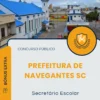 Apostila Secretário Escolar Prefeitura de Navegantes SC 2025