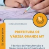 Apostila Técnico de Manutenção e Segurança da Infraestrutura Escolar Prefeitura de Várzea Grande MT 2025