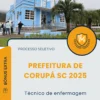 Apostila Técnico de enfermagem Prefeitura de Corupá SC 2025
