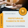 Apostila Técnico em Contabilidade Prefeitura de Floresta PR 2025