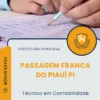 Apostila Técnico em Contabilidade Prefeitura de Passagem Franca do Piauí PI 2025