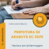Apostila Técnico em Enfermagem Prefeitura de Arabutã SC 2025