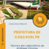 Apostila Técnico em Laboratório de Análises Clínicas Prefeitura de Cascavel PR 2025